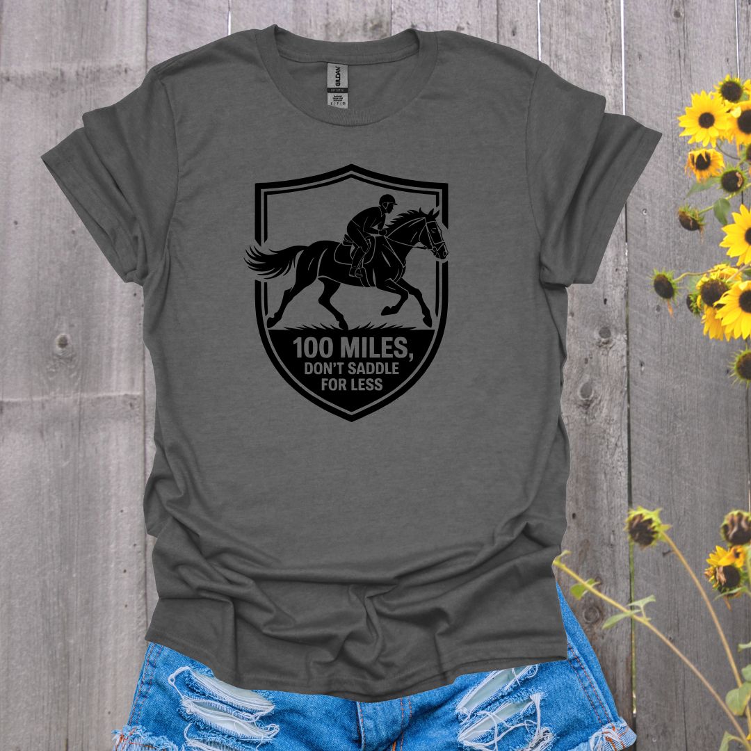 100 Miles Horse T-Shirt
