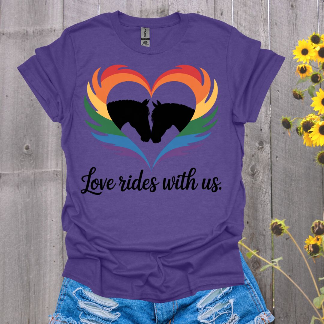 Love Rides With Us Horse T-Shirt