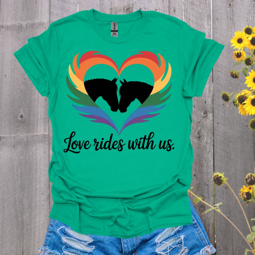 Love Rides With Us Horse T-Shirt