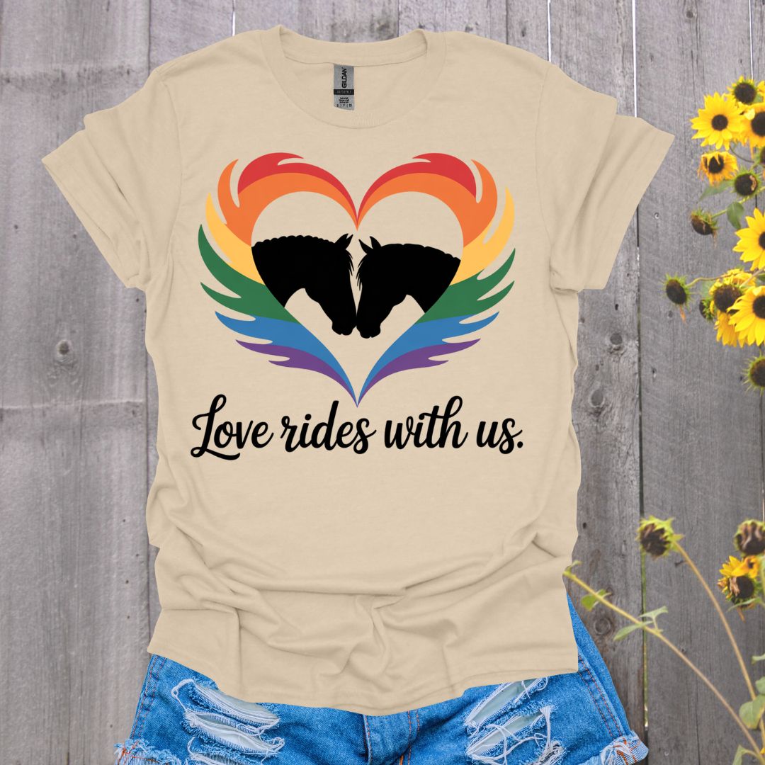 Love Rides With Us Horse T-Shirt