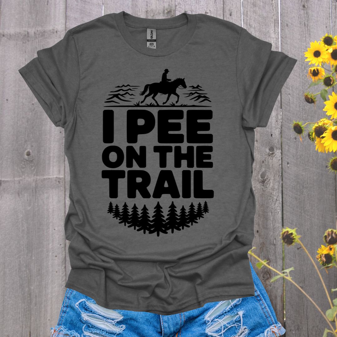 Pee On the Trail Horse T-Shirt
