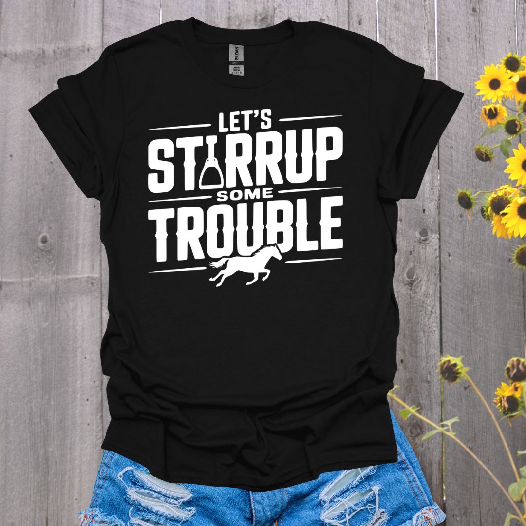 Stirrup Trouble Horse T-Shirt