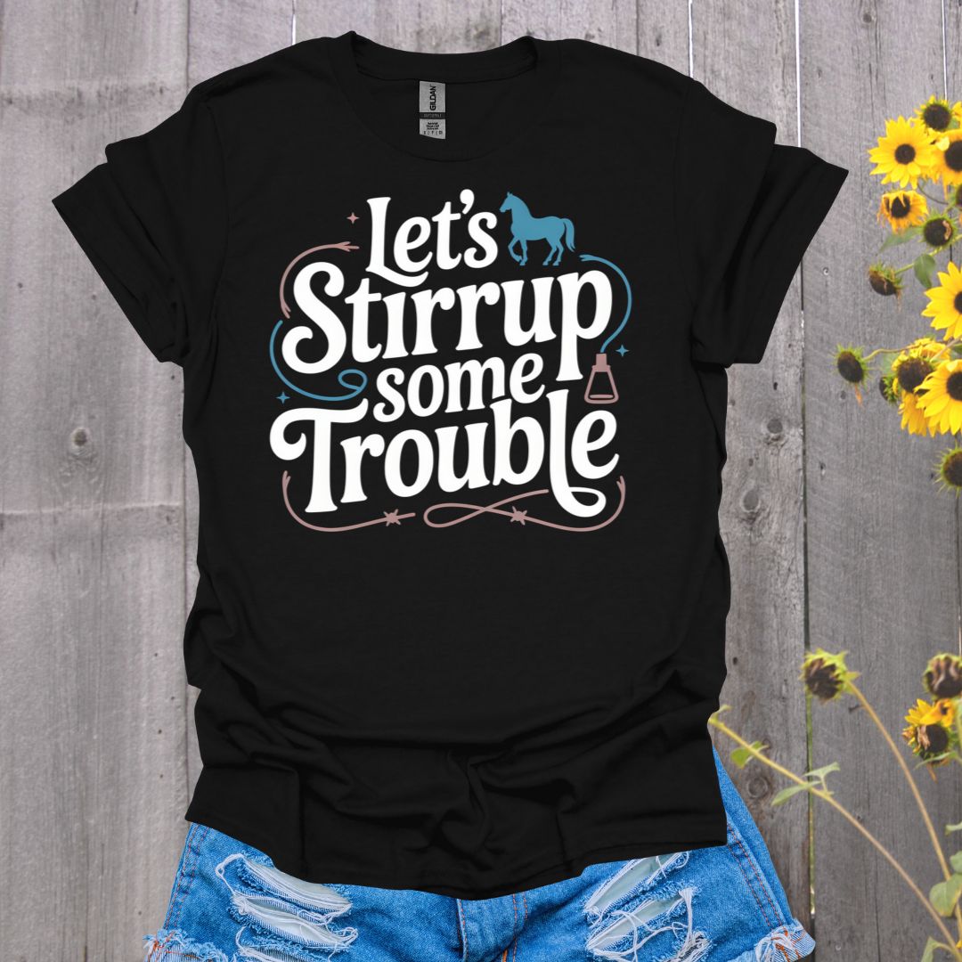 Stirrup Trouble Horse T-Shirt
