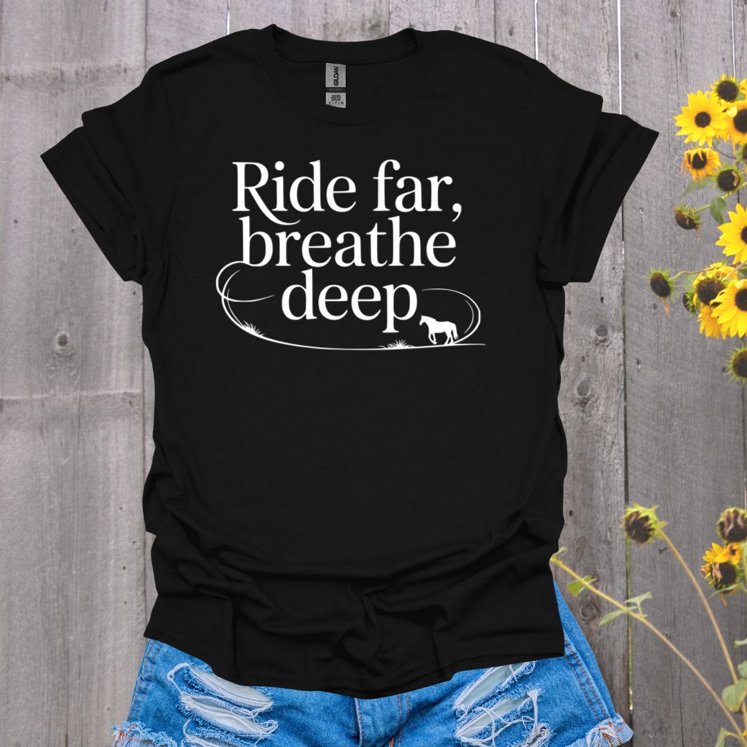 Ride Far Horse T-Shirt