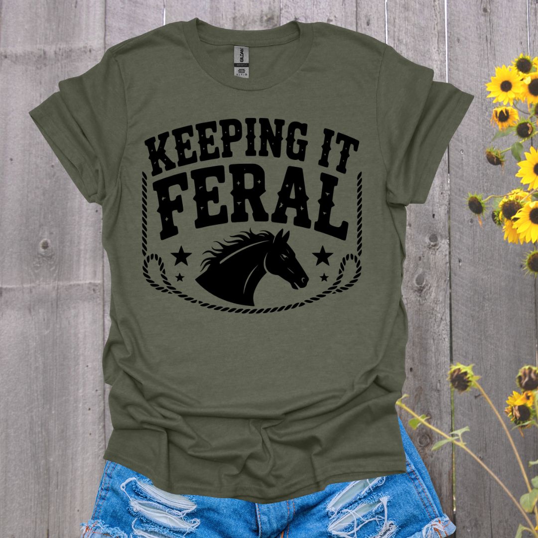 Keeping It Feral Horse T-Shirt