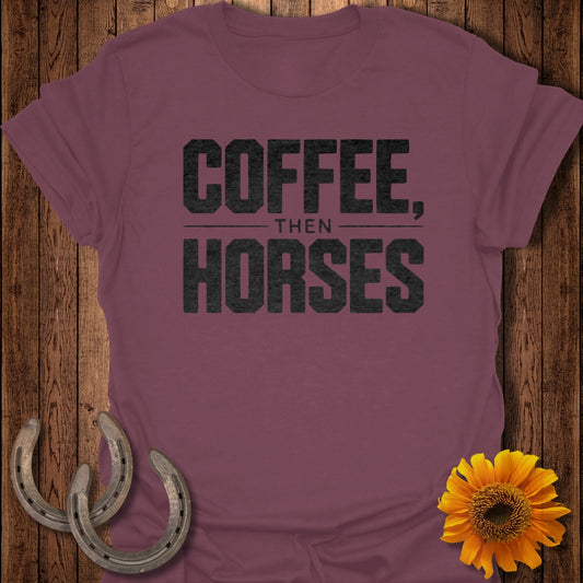 Coffee & Horses T-Shirt