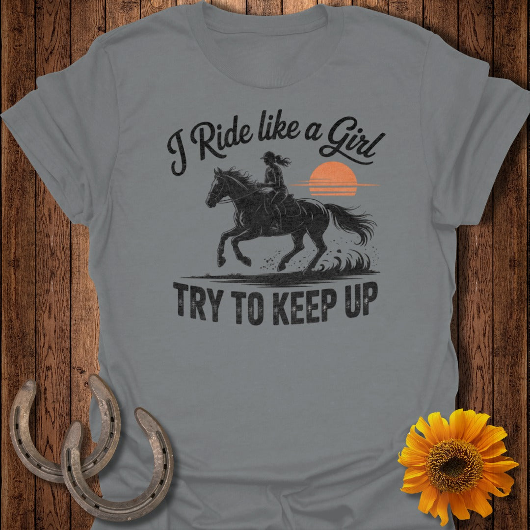 Ride Like a Girl Horse T-Shirt