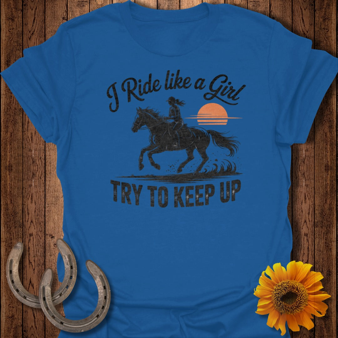 Ride Like a Girl Horse T-Shirt