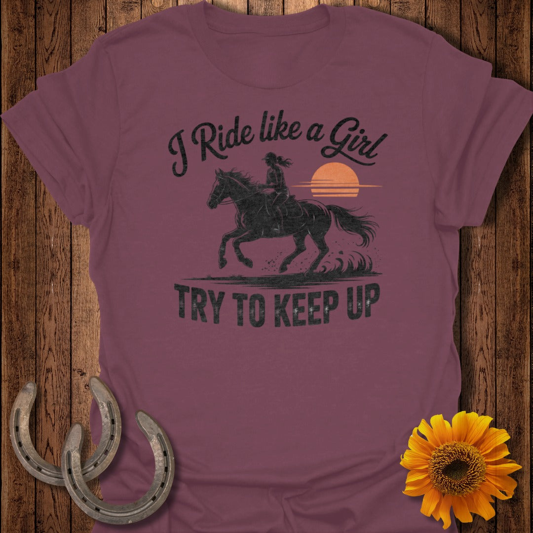 Ride Like a Girl Horse T-Shirt