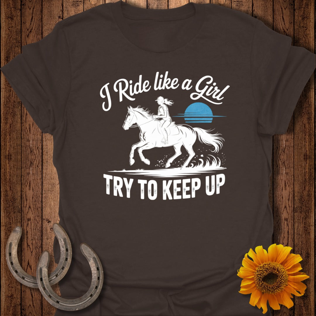 Ride Like a Girl Horse T-Shirt