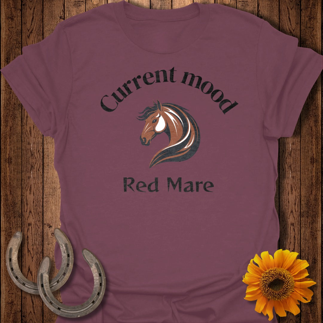 Current Mood Red Mare Horse T-Shirt
