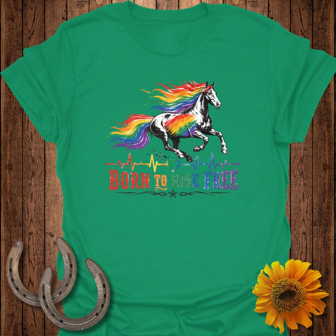 Green t-shirt with a galloping horse, rainbow mane, and "Born to Ride Free" text.