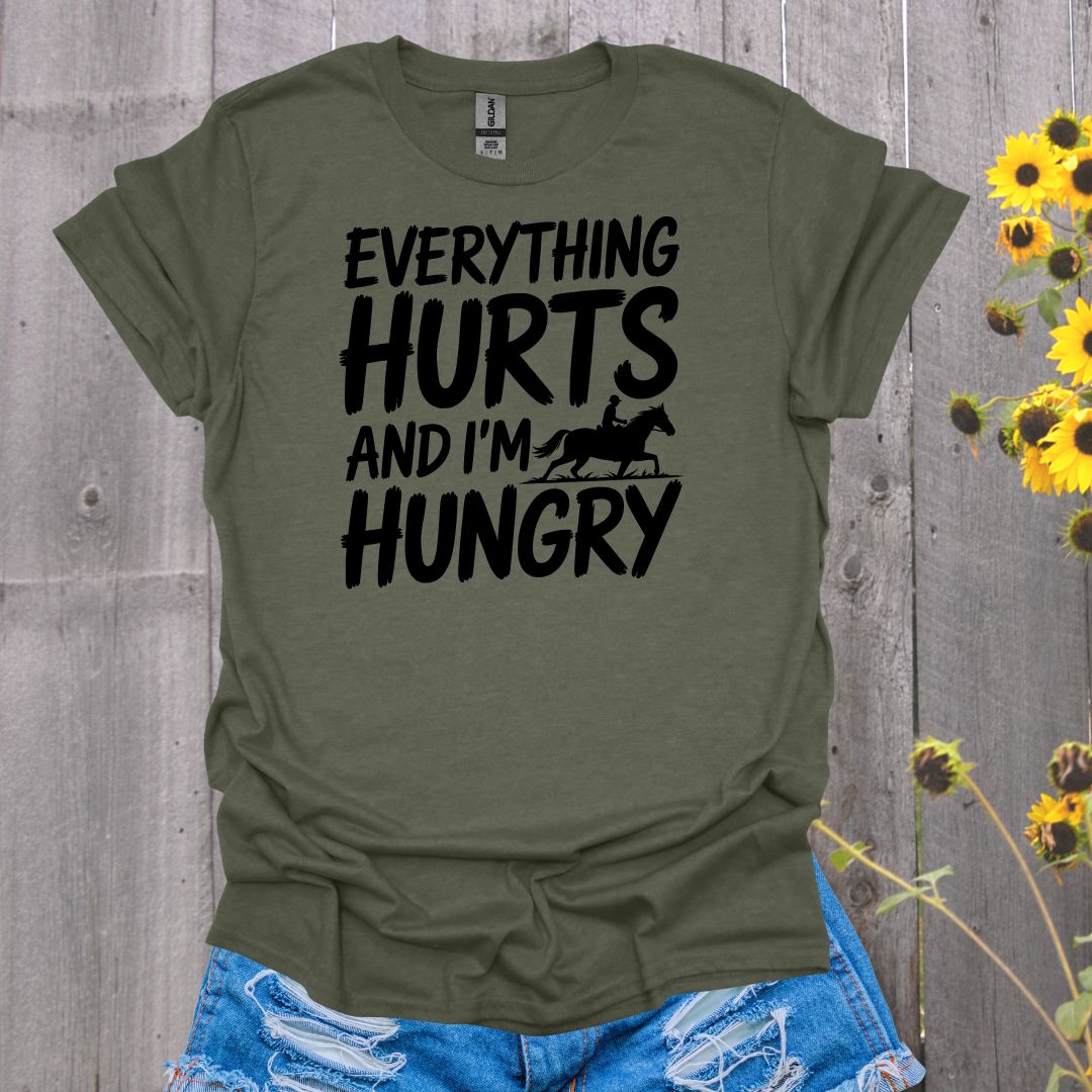 Everything Hurts Horse T-Shirt