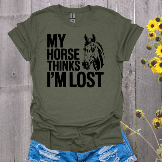 Horse Thinks I'm Lost T-Shirt