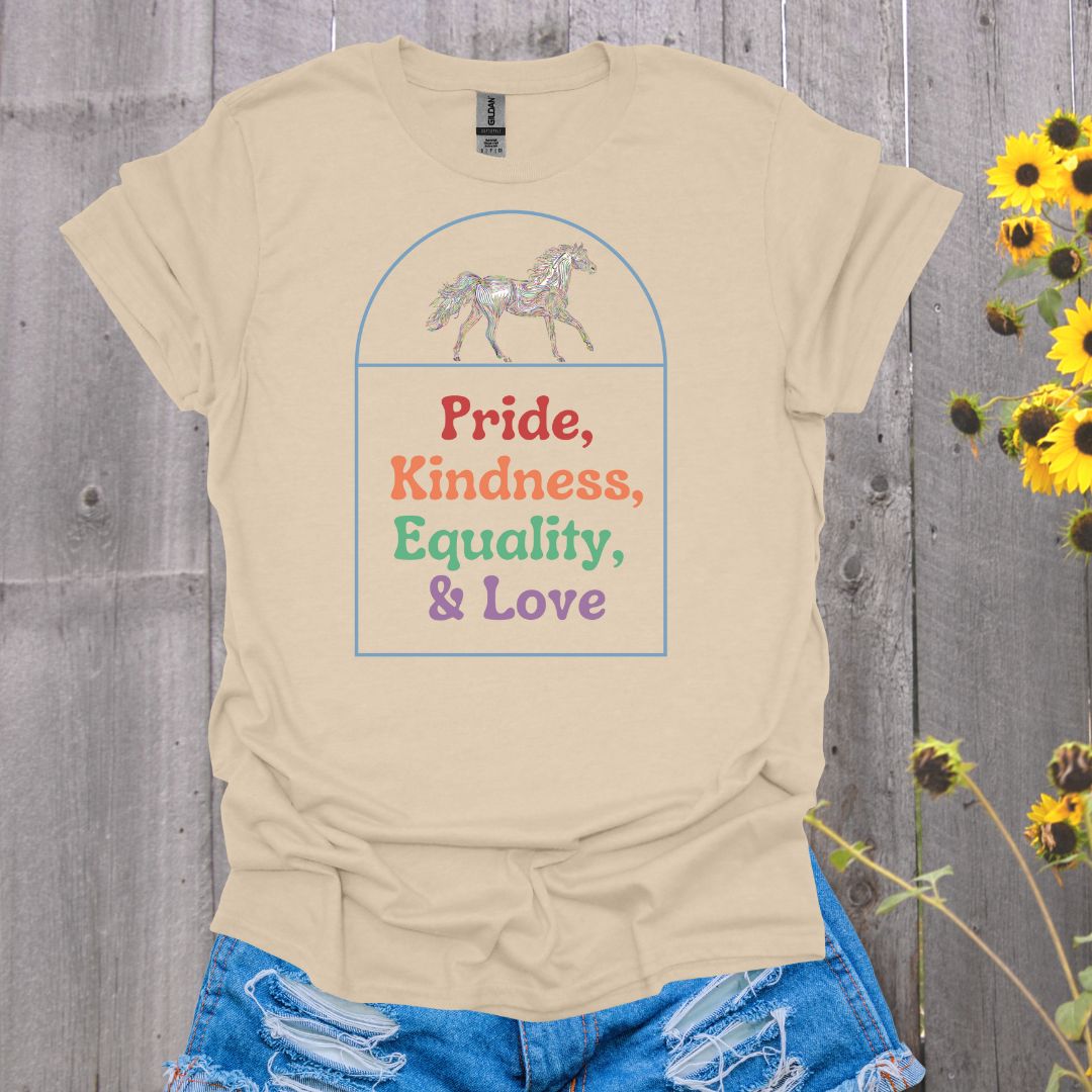 Pride Kindness Equality Love Horse T-Shirt
