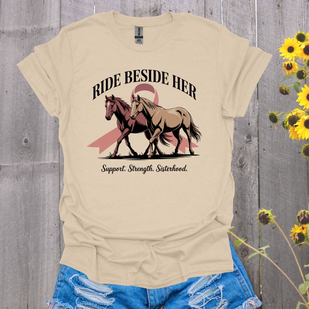 Ride Beside Her Horse T-Shirt