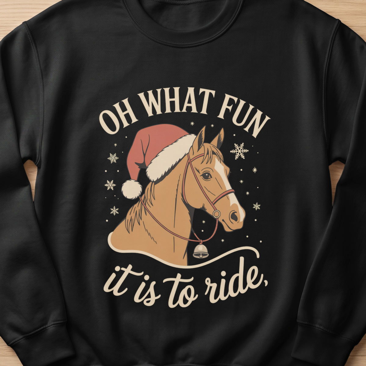 Horse wearing Santa hat with text "Oh What Fun It Is To Ride".