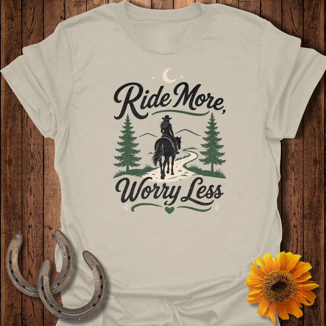 T-shirt with "Ride More, Worry Less" text and a horse rider.