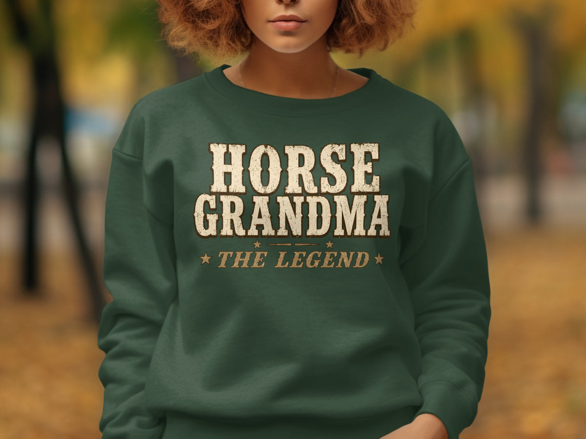 Green sweatshirt with "HORSE GRANDMA THE LEGEND" text.