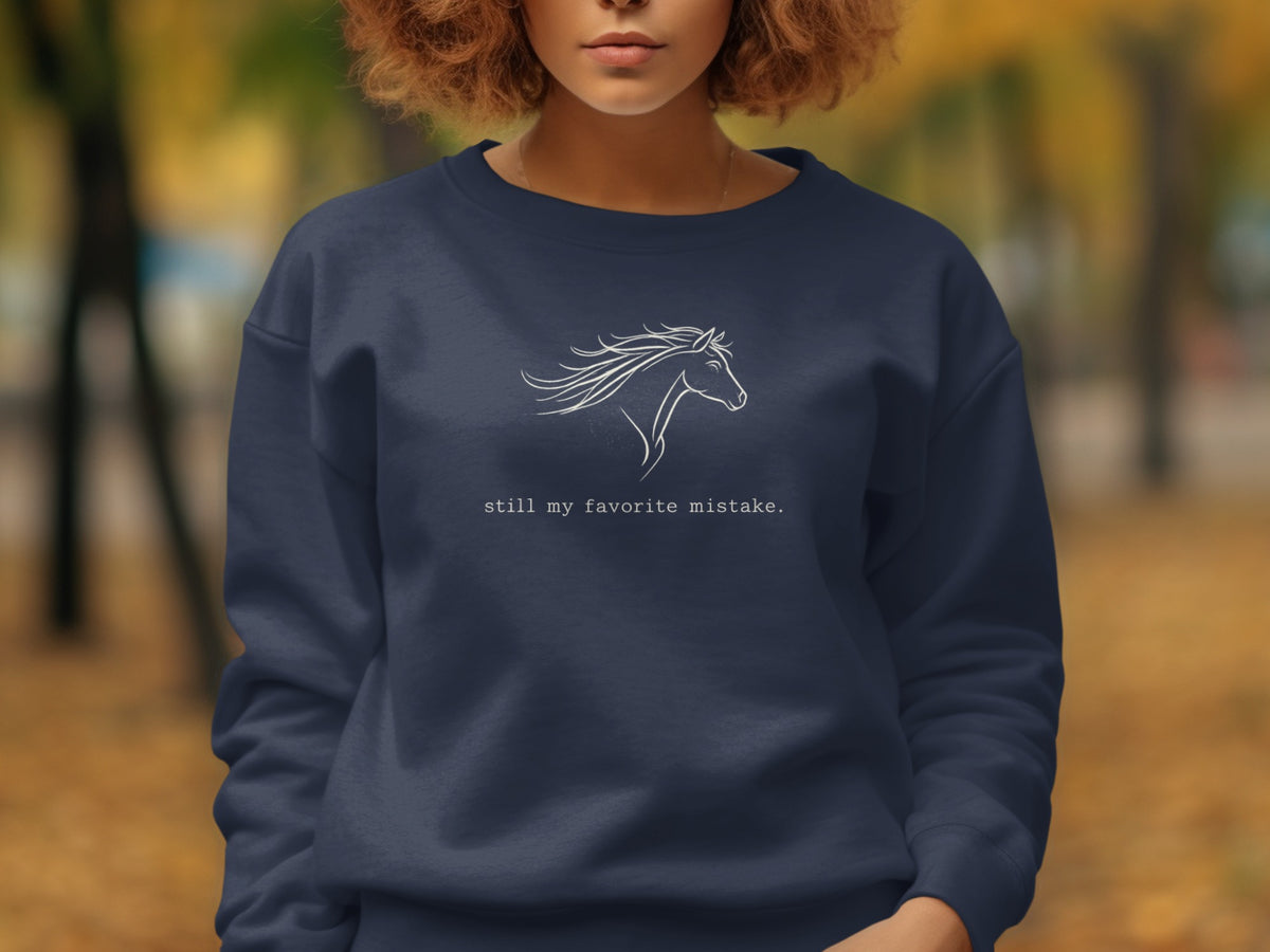 Navy sweatshirt with white horse outline and text "still my favorite mistake."