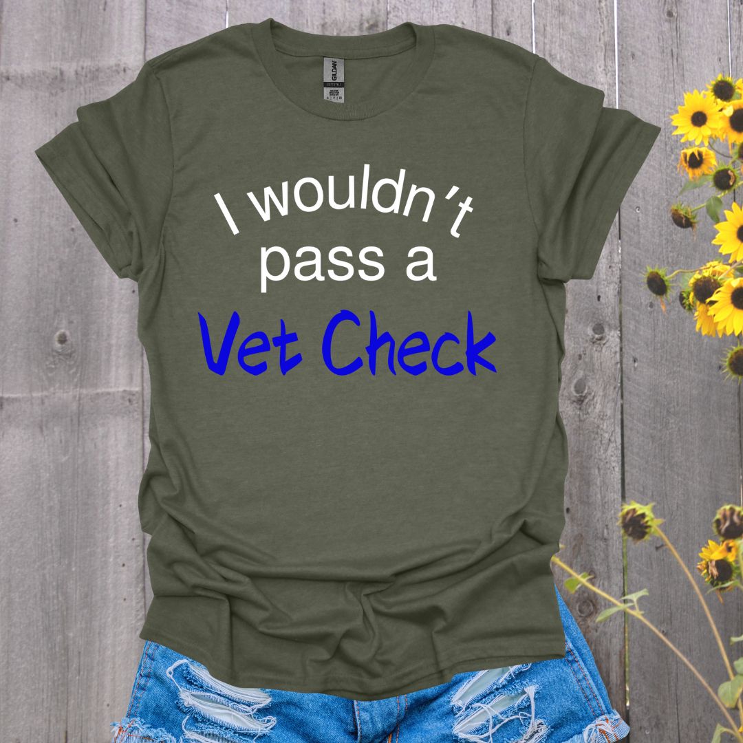 Vet Check Horse T-Shirt