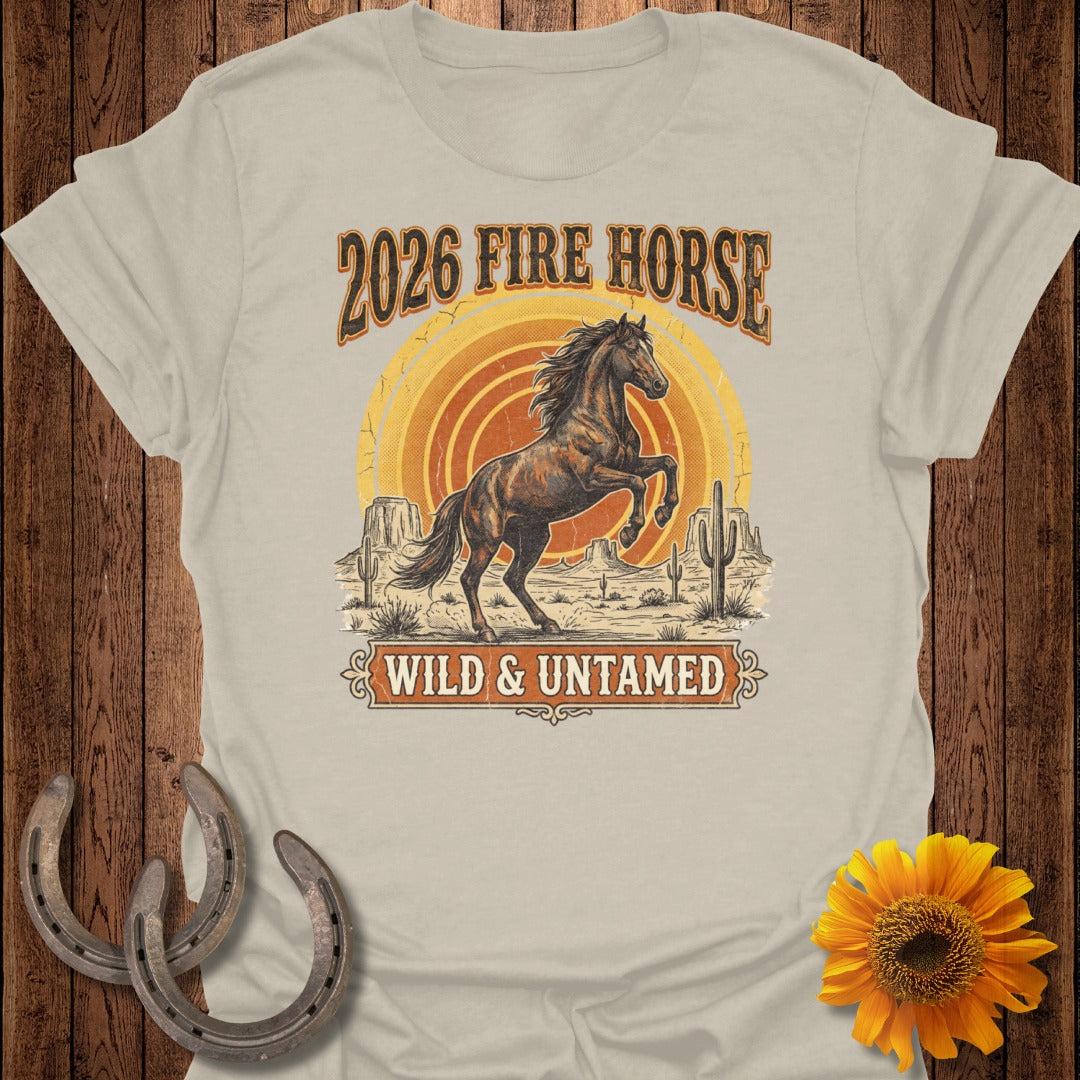 2026 Fire Horse Wild and Untamed Western Shirt