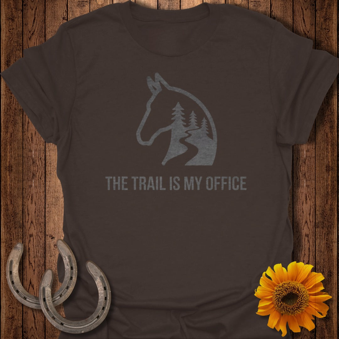 The Trail is My Office Horse Graphic T-Shirt