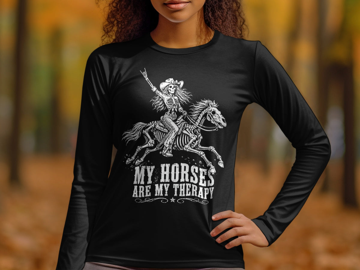 Skeleton cowgirl on horseback with text "MY HORSES ARE MY THERAPY".