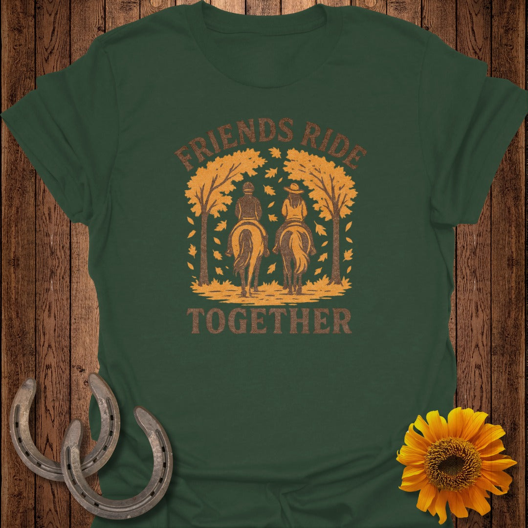 Green t-shirt with "Friends Ride Together" graphic featuring two people on horseback.