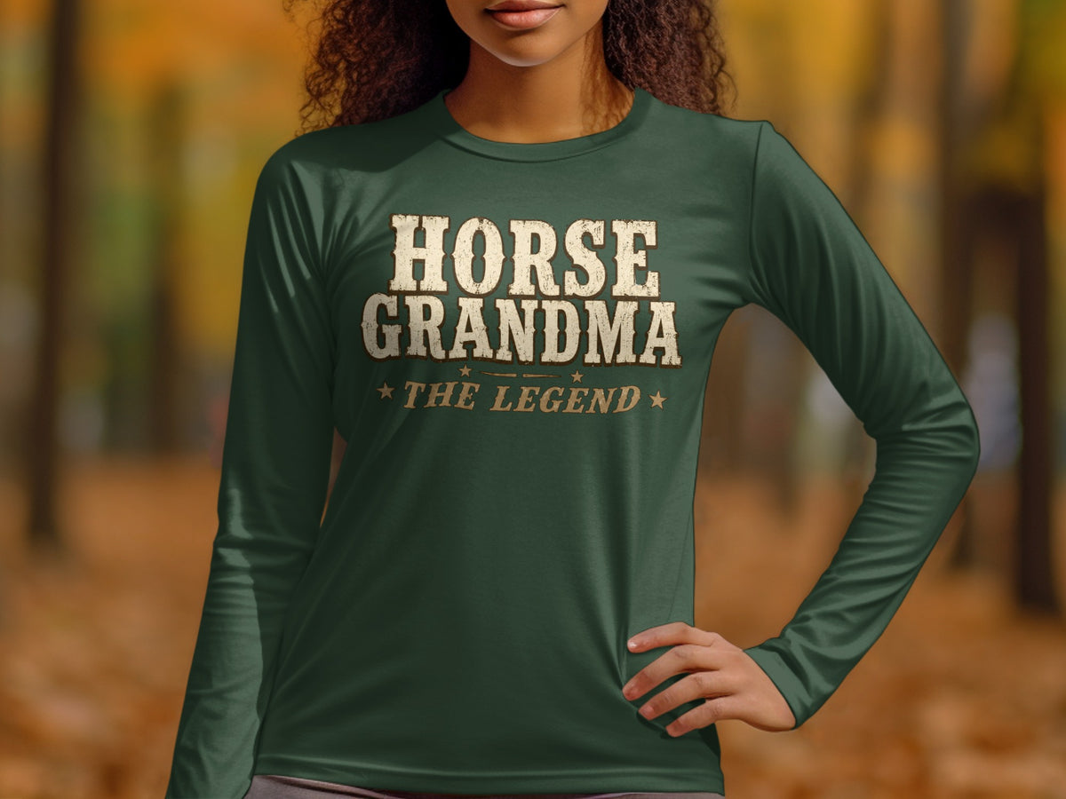 Dark green long-sleeve shirt with "HORSE GRANDMA THE LEGEND" text.