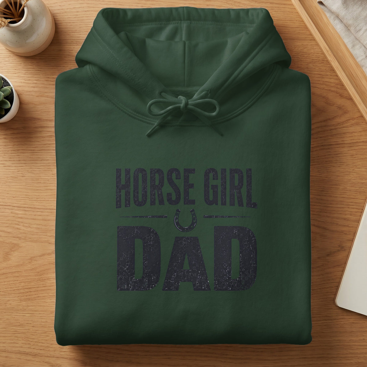 Dark green hoodie with "HORSE GIRL DAD" text and horseshoe graphic.