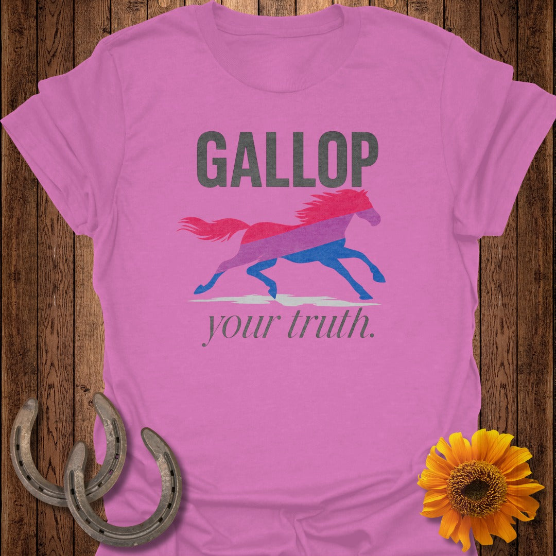 Pink t-shirt with "Gallop your truth" and a galloping horse in pink, blue, and purple.