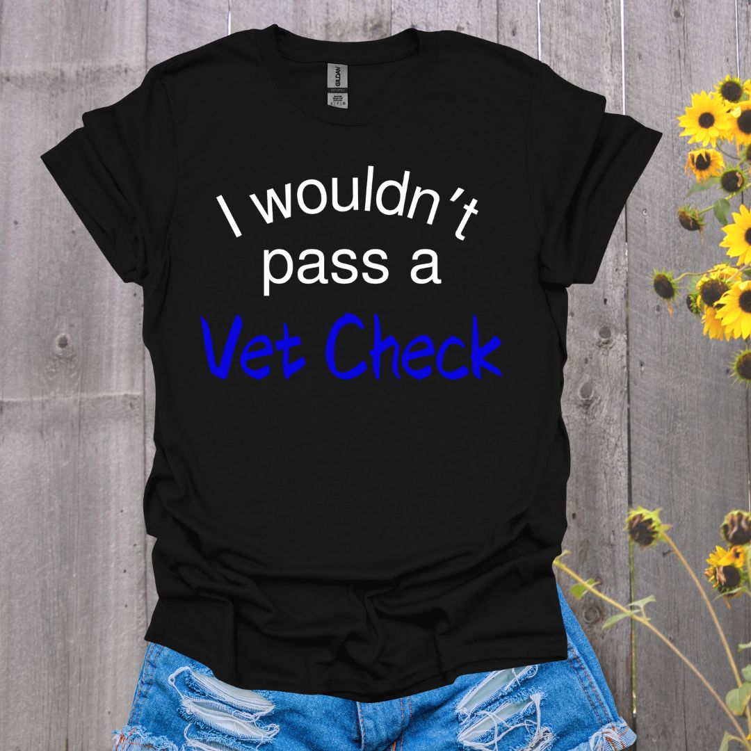 Vet Check Horse T-Shirt
