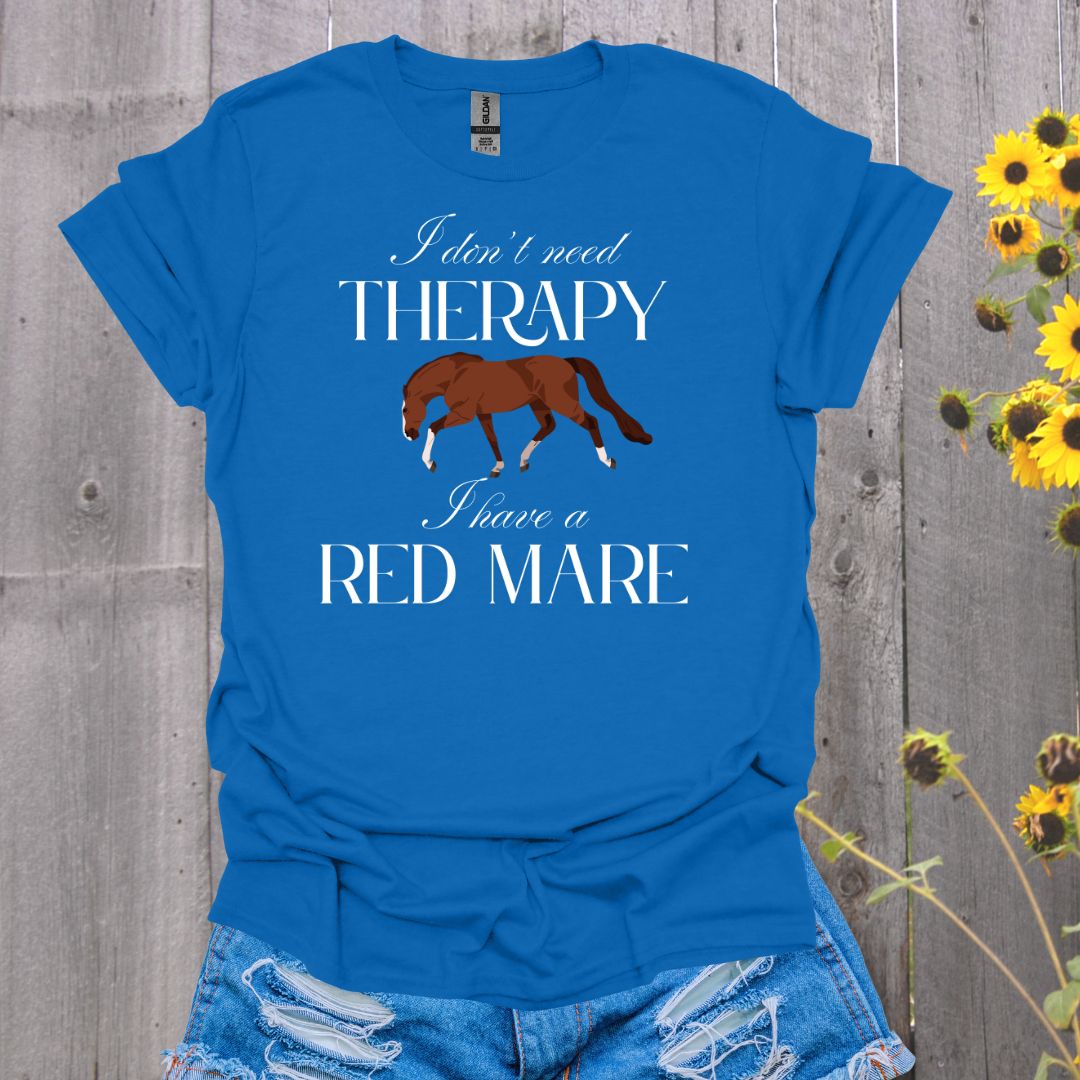 Red Mare Therapy Horse T-Shirt