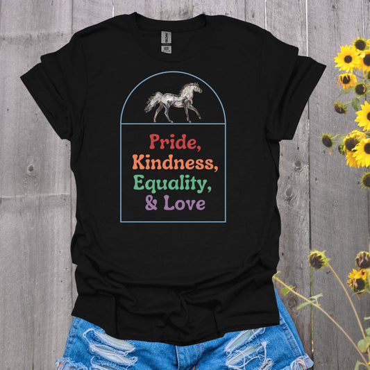 Pride Kindness Equality Love Horse T-Shirt