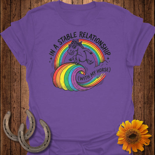 In A Stable Relationship With My Horse T-Shirt