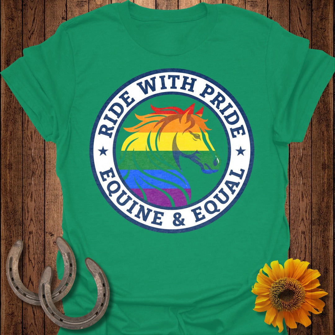 RIDE WITH PRIDE EQUAL & EQUINE Rainbow Horse Shirt