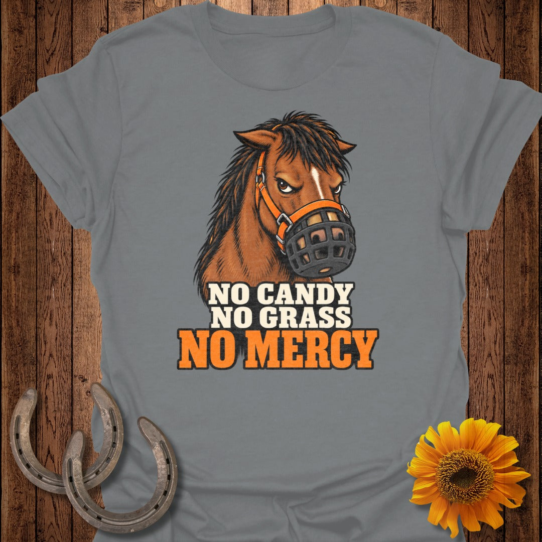 Horse with muzzle and text "NO CANDY NO GRASS NO MERCY".