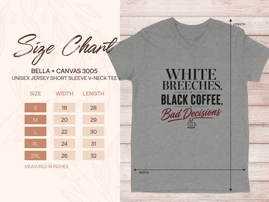 Bella + Canvas 3005 grey v-neck tee size chart with "White Breeches, Black Coffee, Bad Decisions" text.