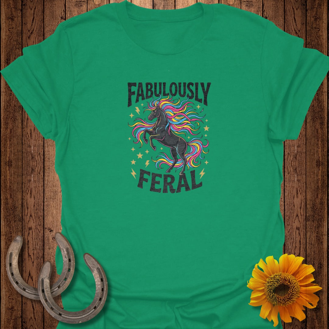Green t-shirt with a black unicorn and "FABULOUSLY FERAL" text.