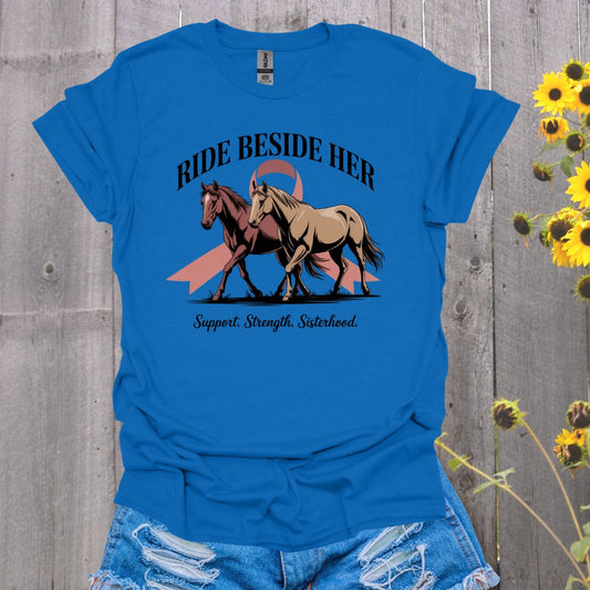Ride Beside Her Horse T-Shirt