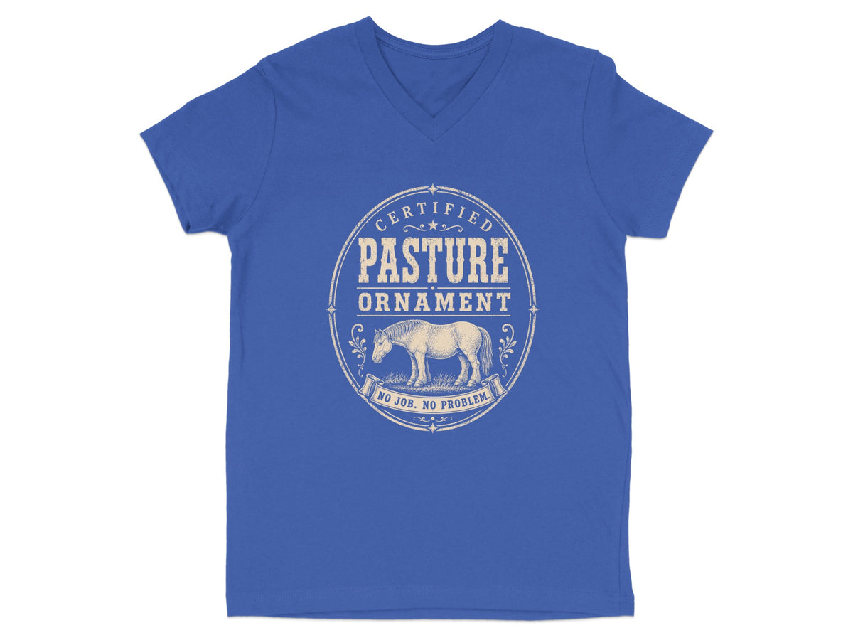 Blue v-neck t-shirt with "Certified Pasture Ornament" and a horse graphic.