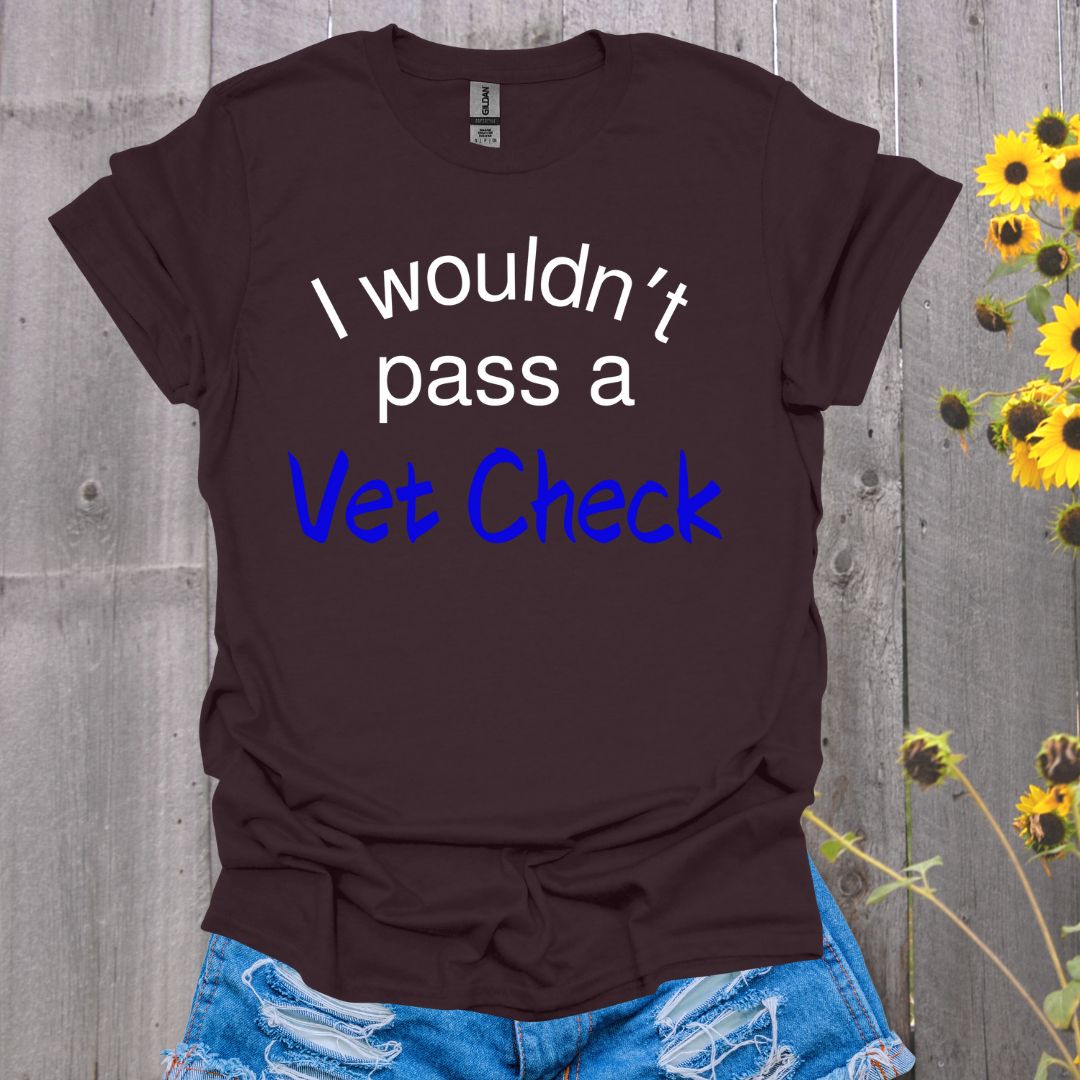 Vet Check Horse T-Shirt