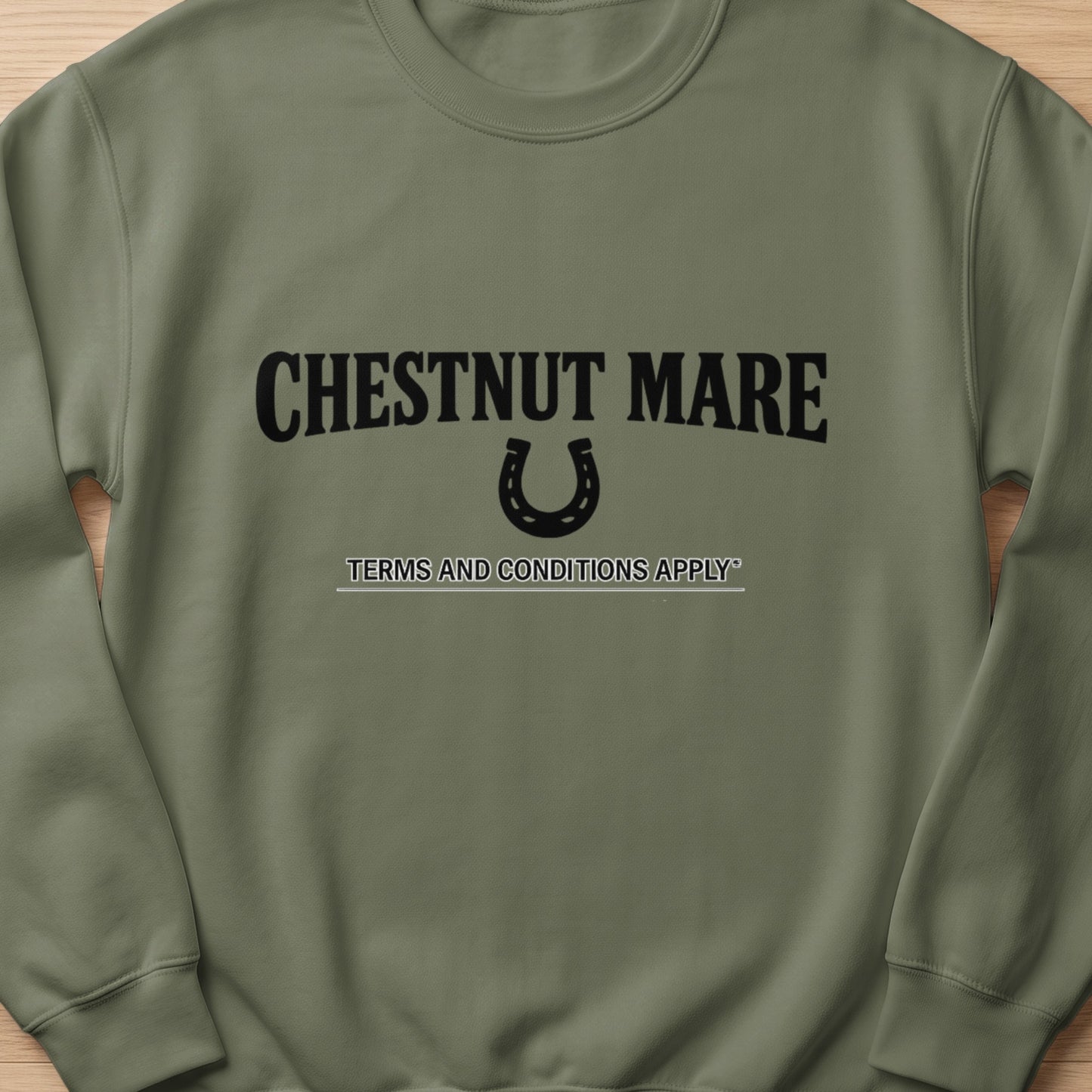 Olive green sweatshirt with black text "CHESTNUT MARE" and a horseshoe.