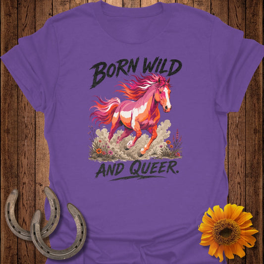 Purple t-shirt with "BORN WILD AND QUEER" and a running horse.