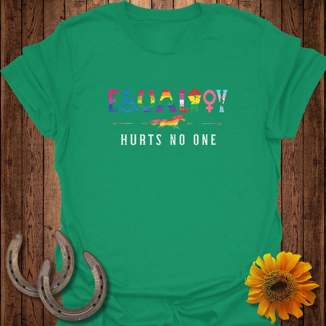 Green t-shirt with "Equality Hurts No One" in colorful, symbolic letters and a horse graphic.