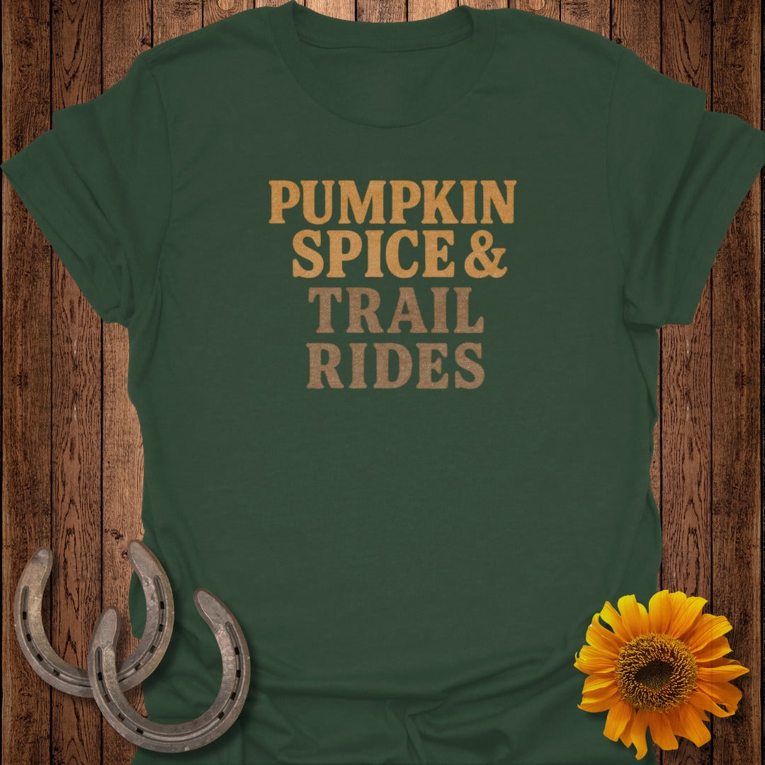 Green t-shirt with "Pumpkin Spice & Trail Rides" text and fall decor.