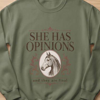 Green sweatshirt with horse graphic and text "SHE HAS OPINIONS and they are final".