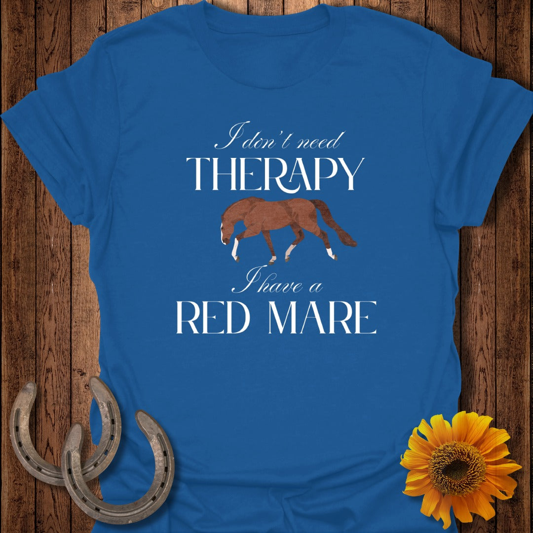 Red Mare Therapy Horse T-Shirt