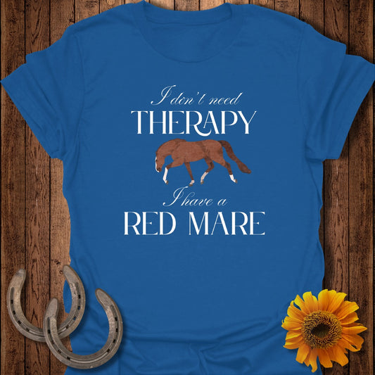 Red Mare Therapy Horse T-Shirt